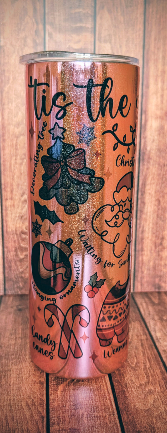 'Tis the season 20oz mirror tumbler