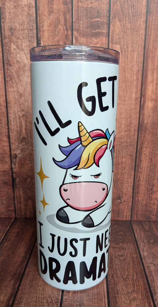 I'll Get Over It 20oz Tumbler
